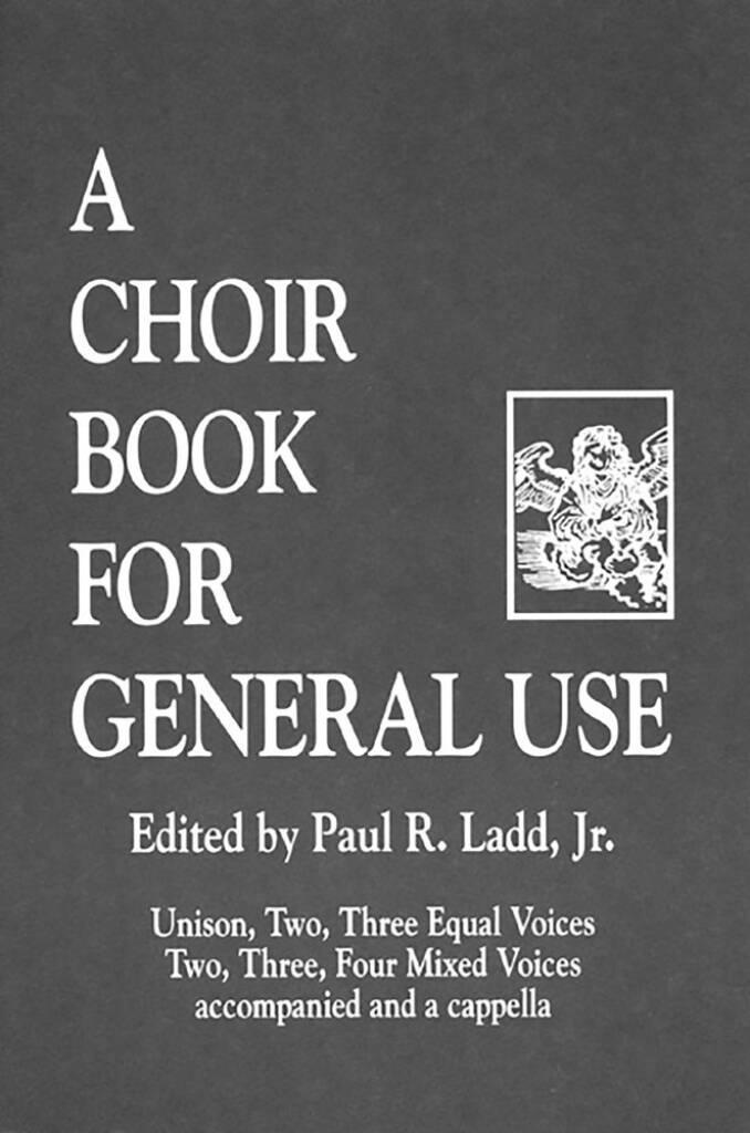Choir Book for General Use, A